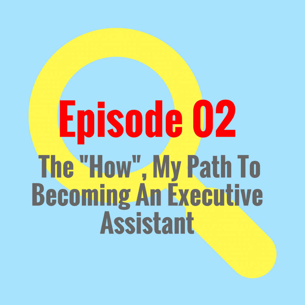 The How My Path To Becoming An Executive The Linchpin Assistant 